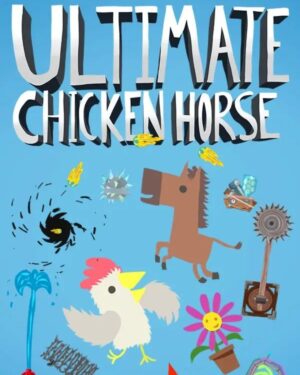 Ultimate Chicken Horse