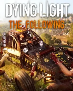 Dying Light: The Following