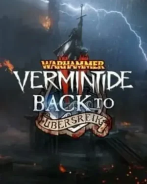 Warhammer: Vermintide 2 - Back to Ubersreik (DLC)