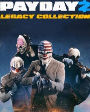 Payday 2: Legacy Collection