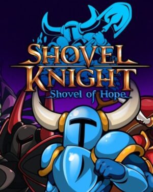 Shovel Knight: Shovel of Hope (Steam)
