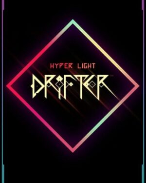 Hyper Light Drifter