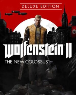 Wolfenstein II: The New Colossus (Deluxe Edition)