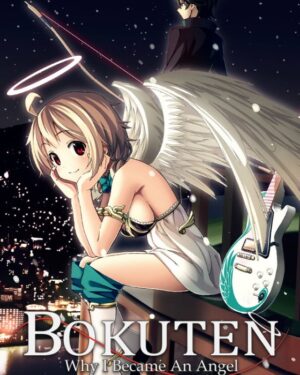 Bokuten: Why I Became an Angel