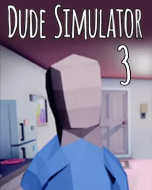 Dude Simulator 3