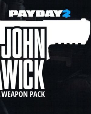 PAYDAY 2: John Wick Weapon Pack (DLC)